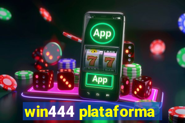 win444 plataforma